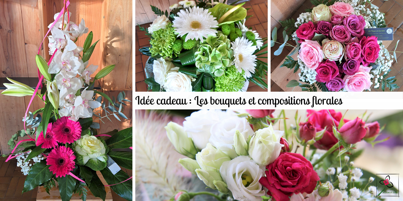Idée cadeau de fleurs coupées, bouquets et compositions florales